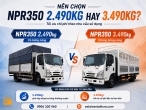 Nên Chọn NPR350 2.490kg Hay 3.490kg Để Tối Ưu Chi Phí?