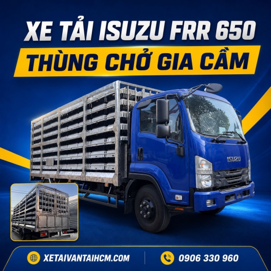 Xe Tải Isuzu FRR 650 Thùng Chở Gia Cầm Cabin Xanh Dương